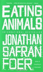 Jonathan Safran Foer Eating Animals