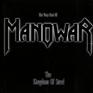 Manowar - The Kingdom Of Steel (1998)