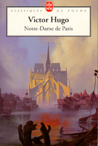 Victor Hugo "Notre-Dame de Paris"