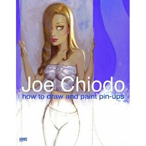 Joe Chiodo's How To Draw And Paint Pin-Ups