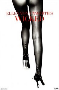 Wicked, Ellen Von Unwerth