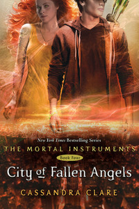 "City of Fallen Angels" Cassandra Clare