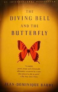 «The Diving Bell and the Butterfly» Jean-Dominique Bauby