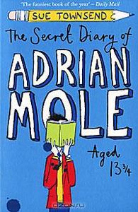 The Secret Diary of Adrian Mole Aged 13 3/4 (Sue Townsend)