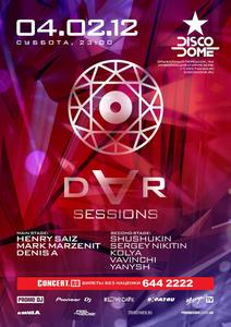 посещение  DAR SESSIONS @ "DISCODOME"