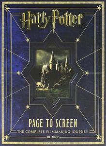 Harry Potter Page to Screen: The Complete Filmmaking Journey