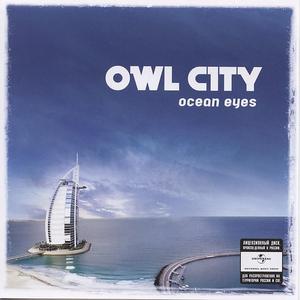 Owl City-Ocean eyes