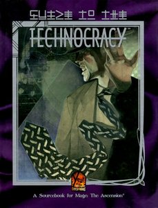 Guide to the Technocracy.