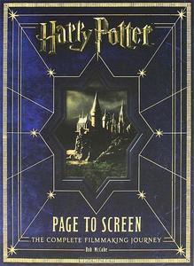 Книга "Harry Potter Page to Screen: The Complete Filmmaking Journey"