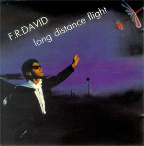 F.R. David - Long Distance Flight