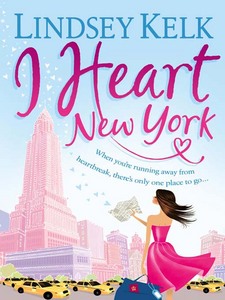 Lindsey Kelk "I heart New York"