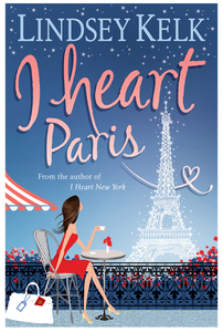 Lindsey Kelk "I heart Paris"