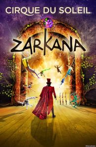 билеты на Cirque du Soleil Zarkana