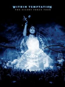 Within Temptation - The Silent Force Tour