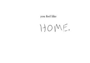 feel like home