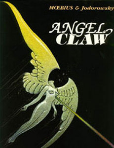 Angel Claw by Moebius & Jodorowsky