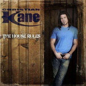 Christian Kane The House Rules