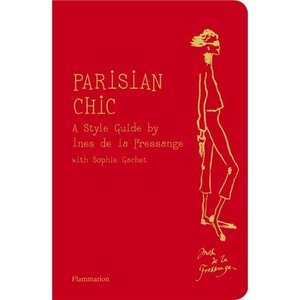 Parisian Chic' by Ines de la Fressange.