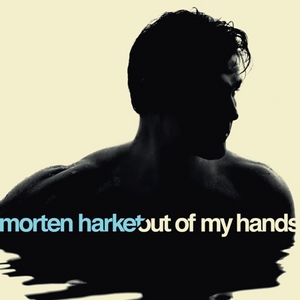 Out of my hands Morten Harket