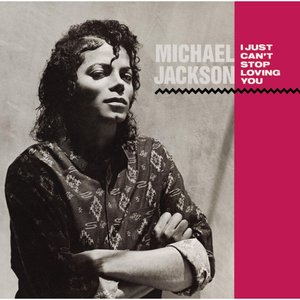 I Just Can't Stop Loving You [Single]