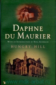 Daphne du Maurier Hungry Hill