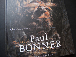 Out of the Forests: The Art of Paul Bonner