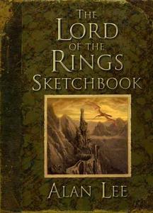 The Lord of the Rings Sketchbook By Alan Lee