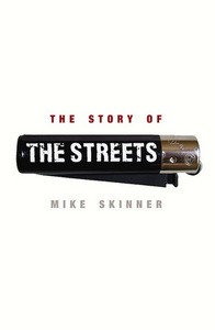 THE STORY OF THE STREETS (Mike Skinner)