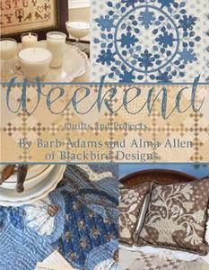 Weekend Quilts & Projects