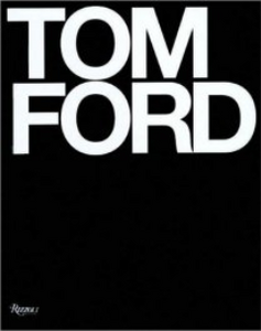 Книга Tom Ford: Deluxe Edition