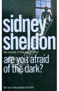 Sidney Sheldon: Are You Afraid of the Dark?