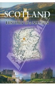 David Ross: Scotland. History of a Nation