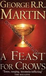 The Song of Ice and Fire. Book 4. A Feast for Crows