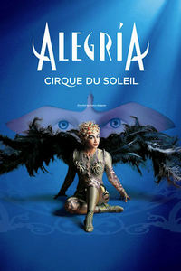 Cirque du Soleil "Alegria"