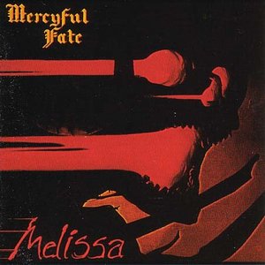 Mercyful Fate - Melissa