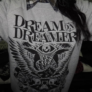 dream on dreamer t-shirt