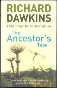 R. Dawkins. The Ancestor's Tale