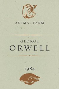 George Orwell  "1984. Animal farm"
