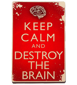 Магнитная открытка 'Keep Calm And Destroy The Brain'