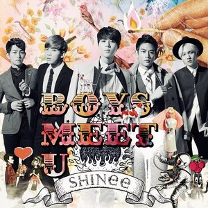 SHINee - Boys Meet U