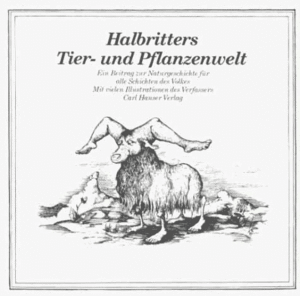 Kurt Halbritter - "Halbritters Tier- und Pflanzenwelt ["