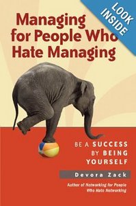 Devora Zack - Managing for People Who Hate Managing | Девора Зак - Управление для тех, кто не любит управлять