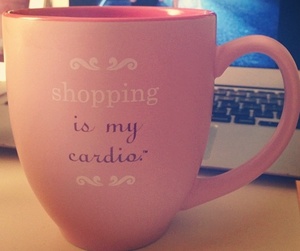 Чашка с надписью "shopping is my cardio"