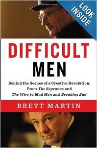 Difficult Men: Behind the Scenes of a Creative Revolution: From The Sopranos and The Wire to Mad Men and Breaking Bad