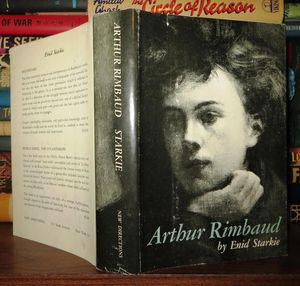 Автор - Enid Starkie. Биография Arthur Rimbaud (1961) 491 стр.