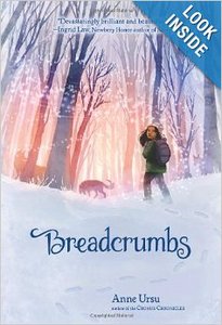 Breadcrumbs by Anne Ursu