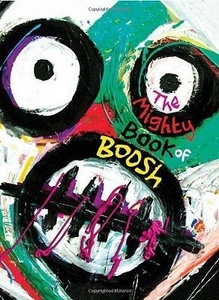 "The Mighty Book Of Boosh"