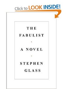 The Fabulist by Stephen Glass