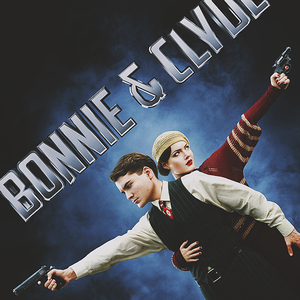 Bonnie and Clyde