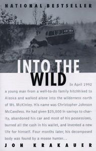 "Into the Wild" by Jon Krakauer